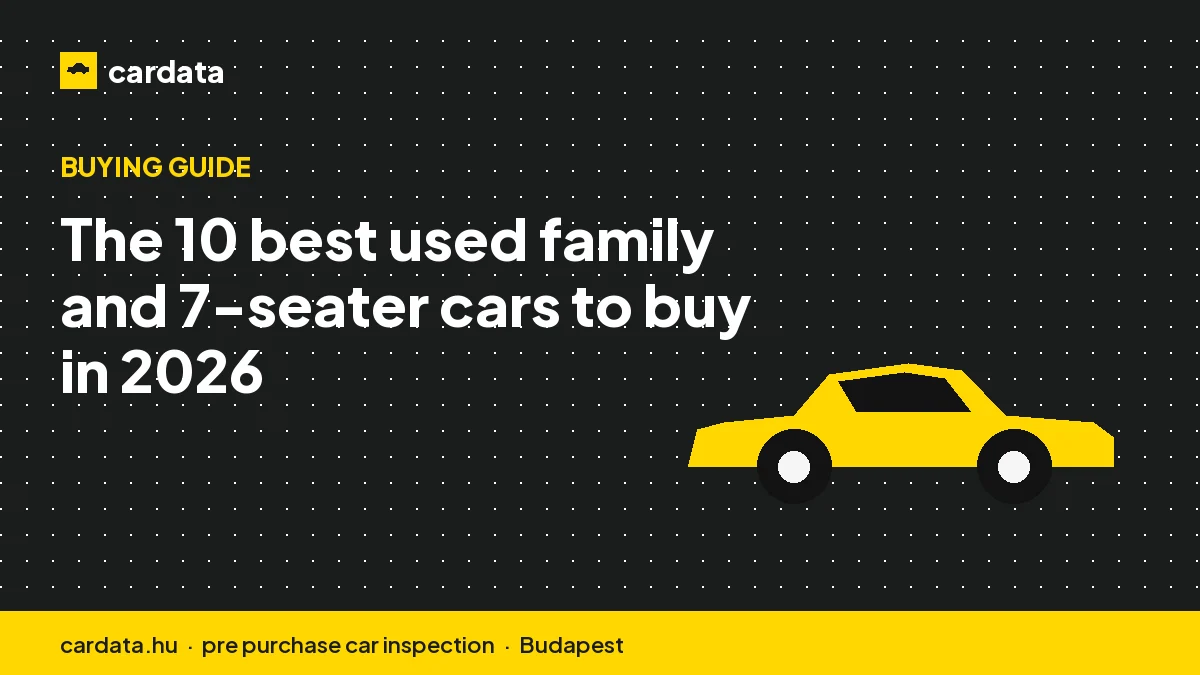 The 10 best used family and 7-seater cars to buy in 2026