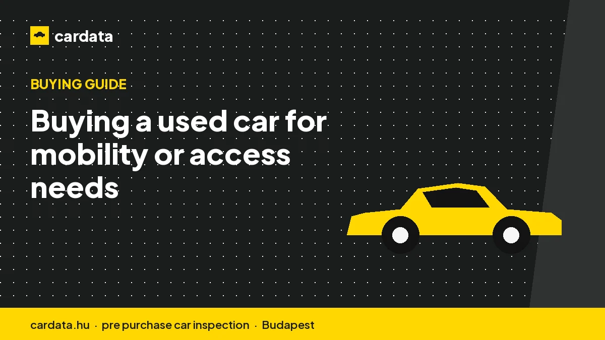 Buying a used car for mobility or access needs