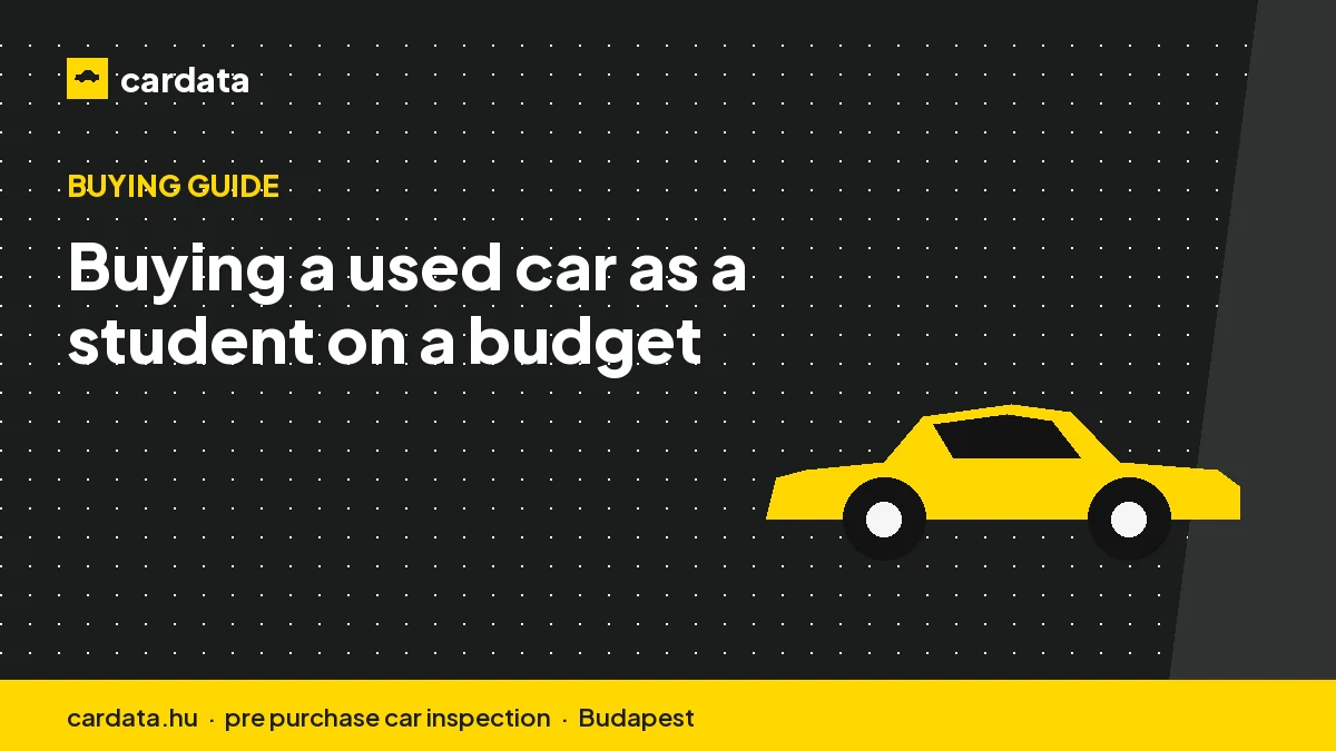 Buying a used car as a student on a budget