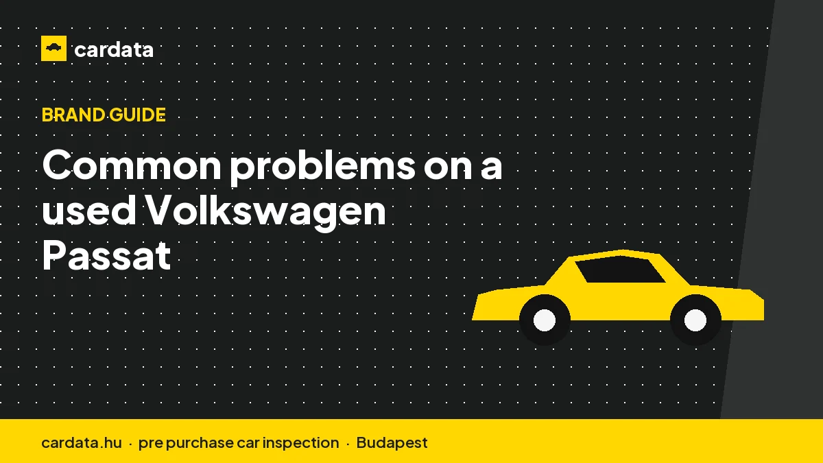 Common problems on a used Volkswagen Passat