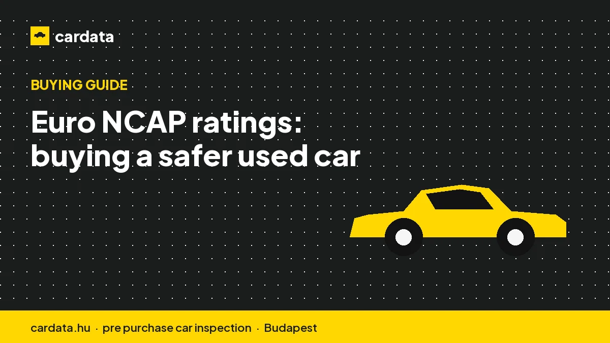 Euro NCAP ratings: buying a safer used car