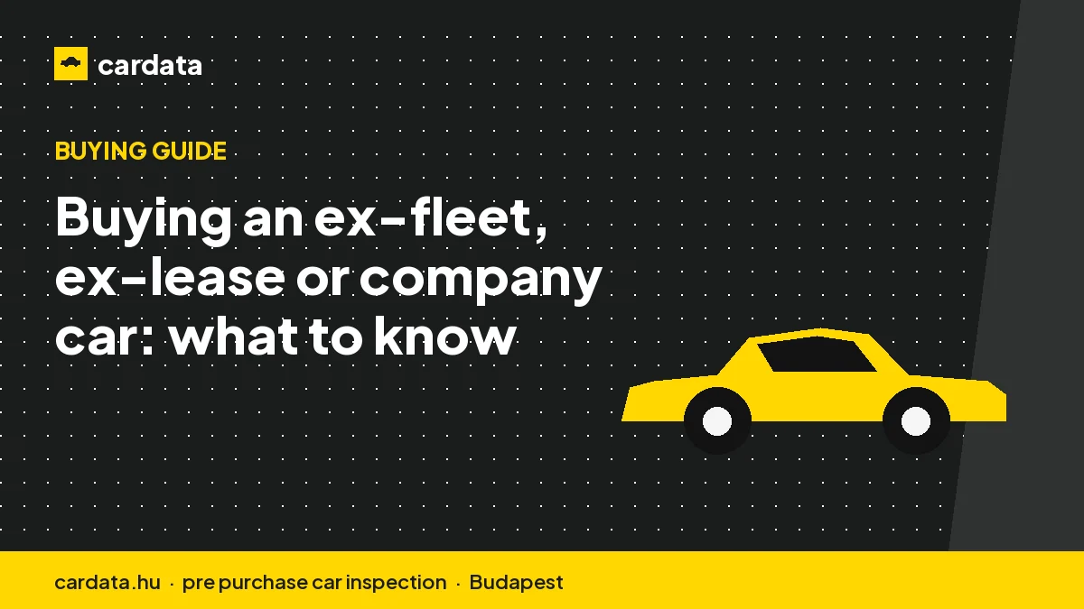 Buying an ex-fleet, ex-lease or company car: what to know