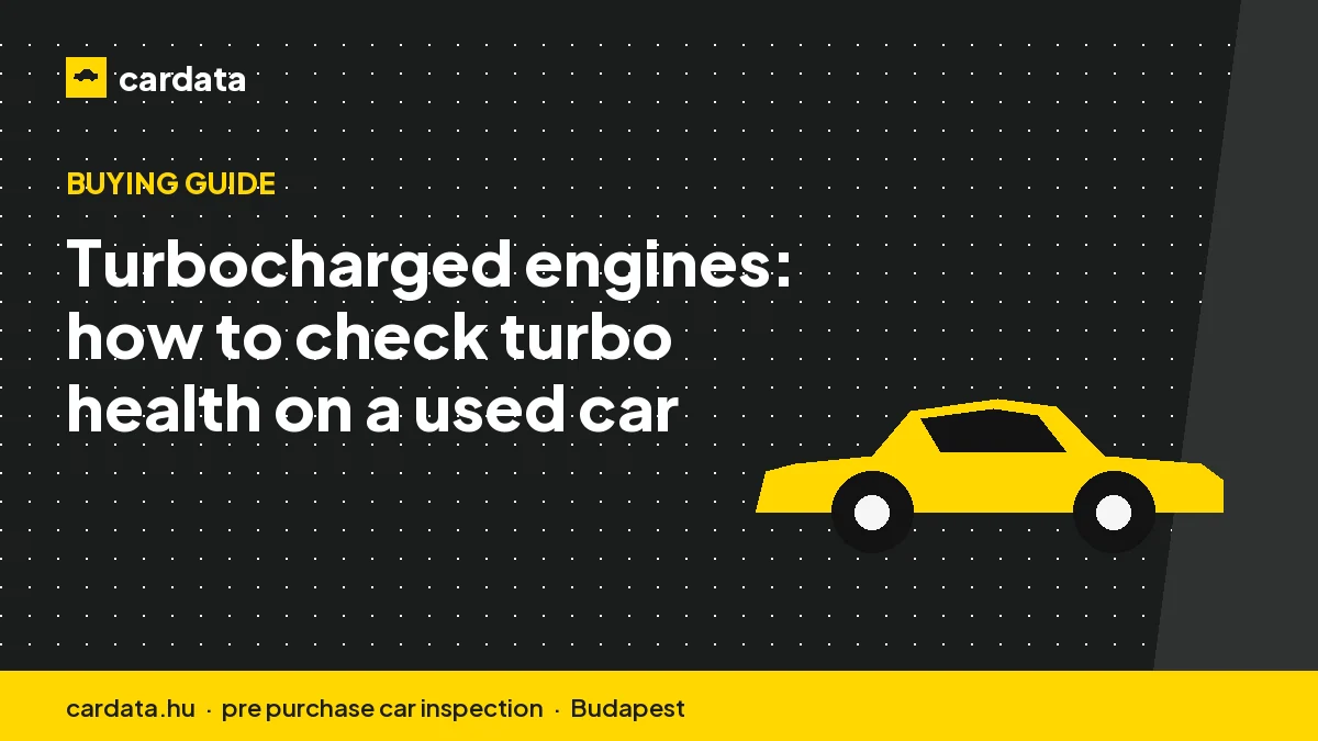 Turbocharged engines: how to check turbo health on a used car