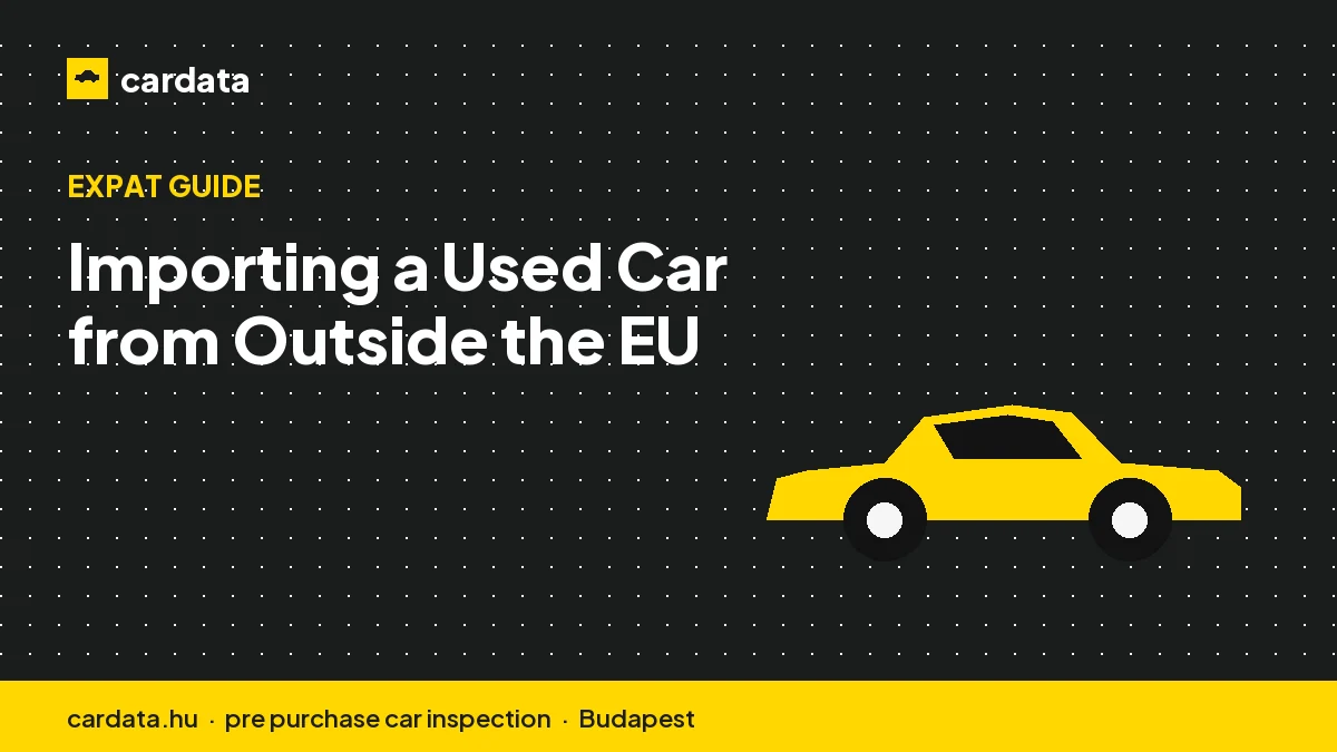 Importing a Used Car from Outside the EU
