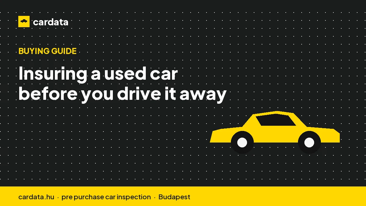 Insuring a used car before you drive it away