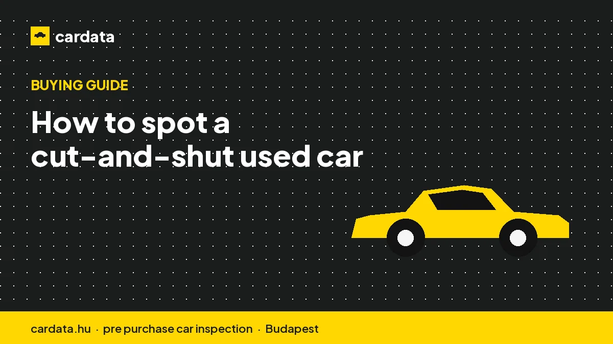 How to spot a cut-and-shut used car